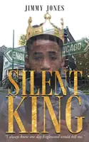 Il re silenzioso - Silent King
