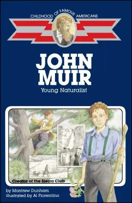 John Muir: Giovane naturalista - John Muir: Young Naturalist