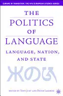 Lingua, nazione e Stato: La politica dell'identità in un'epoca multilingue - Language, Nation and State: Identity Politics in a Multilingual Age
