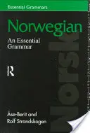 Norvegese: Una grammatica essenziale - Norwegian: An Essential Grammar
