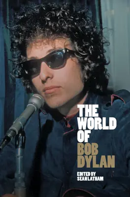 Il mondo di Bob Dylan - The World of Bob Dylan