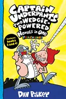 Capitan Mutanda: Due romanzi con i cagnolini in uno (a colori!) - Captain Underpants: Two Wedgie-Powered Novels in One (Full Colour!)