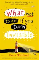 Cosa non fare se si diventa invisibili - What Not to Do If You Turn Invisible