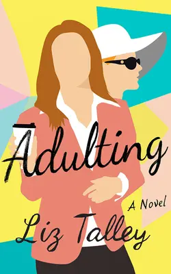 L'età adulta - Adulting