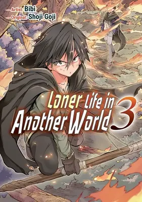 Vita solitaria in un altro mondo Vol. 3 (Manga) - Loner Life in Another World Vol. 3 (Manga)