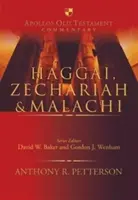 Aggeo, Zaccaria e Malachia (Petterson Anthony (Autore)) - Haggai, Zechariah & Malachi (Petterson Anthony (Author))