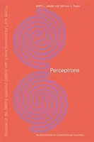 Perceptrons, riedizione dell'edizione ampliata del 1988 con una nuova prefazione di Lon Bottou: Introduzione alla geometria computazionale - Perceptrons, Reissue of the 1988 Expanded Edition with a New Foreword by Lon Bottou: An Introduction to Computational Geometry
