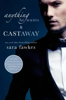 Tutto quello che vuole e Castaway - Anything He Wants & Castaway