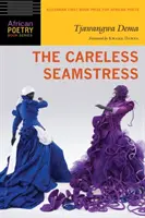 Una sarta negligente - Careless Seamstress