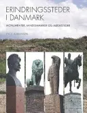 Erindringssteder in Danimarca - Monumenter, Mindesmaeker og Modesteder - Erindringssteder i Danmark - Monumenter, Mindesmaeker og Modesteder
