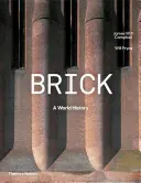Il mattone: Una storia mondiale - Brick: A World History