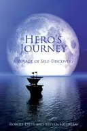 Il viaggio dell'eroe: Un viaggio alla scoperta di sé - The Hero's Journey: A Voyage of Self Discovery