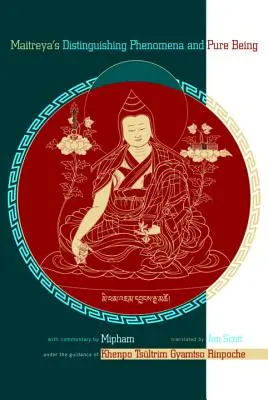 La distinzione dei fenomeni e l'essere puro di Maitreya - Maitreya's Distinguishing Phenomena and Pure Being