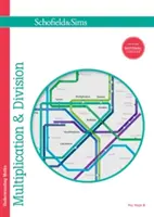 Capire la matematica: Moltiplicazione e divisione - Understanding Maths: Multiplication & Division
