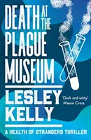 Morte al Museo della Peste - Death at the Plague Museum