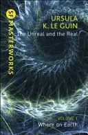 L'irreale e il reale volume 1 - Volume 1: Dove siamo sulla Terra - Unreal and the Real Volume 1 - Volume 1: Where on Earth