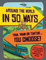 Il giro del mondo in 50 modi - Around the World in 50 Ways