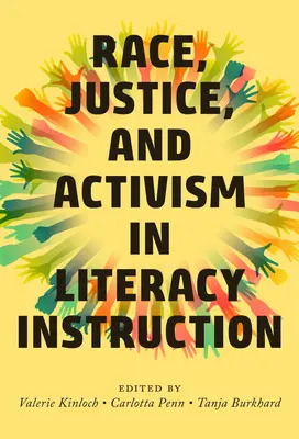 Razza, giustizia e attivismo nell'insegnamento dell'alfabetizzazione - Race, Justice, and Activism in Literacy Instruction