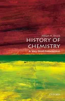 Storia della chimica: Una brevissima introduzione - The History of Chemistry: A Very Short Introduction