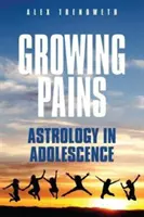 Dolori della crescita: L'astrologia nell'adolescenza - Growing Pains: Astrology in Adolescence