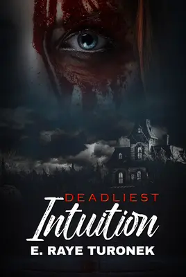 L'intuizione più letale - Deadliest Intuition