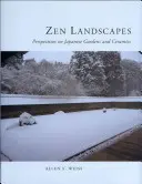 Paesaggi Zen - Prospettive sui giardini giapponesi e sulla ceramica - Zen Landscapes - Perspectives on Japanese Gardens and Ceramics