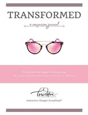 Trasformato: un diario di accompagnamento - Transformed: a Companion Journal