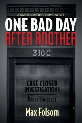 Una brutta giornata dopo l'altra - One Bad Day After Another
