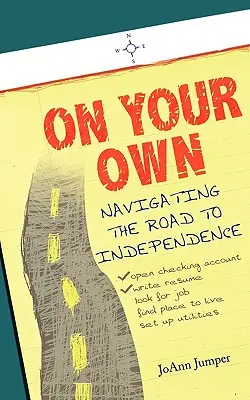Per conto proprio: Navigare sulla strada dell'indipendenza - On Your Own: Navigating the Road to Independence