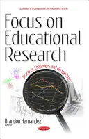 Focus sulla ricerca educativa - Pratiche, sfide e prospettive - Focus on Educational Research - Practices, Challenges & Perspectives