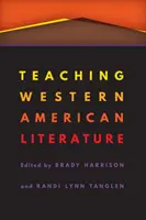 Insegnare la letteratura americana occidentale - Teaching Western American Literature