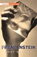 Testi essenziali per studenti: Frankenstein - Essential Student Texts: Frankenstein