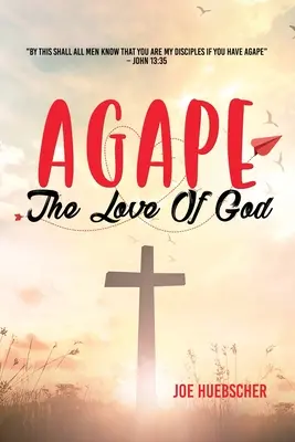 Agape: L'amore di Dio - Agape: The Love of God
