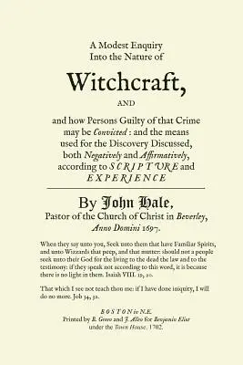 Una modesta inchiesta sulla natura della stregoneria - A Modest Enquiry Into the Nature of Witchcraft