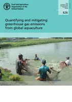 Quantificare e mitigare le emissioni di gas serra dell'acquacoltura mondiale - Quantifying and mitigating Greenhouse Gas emissions from global aquaculture