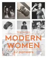 Donne moderne - 52 pioniere - Modern Women - 52 Pioneers