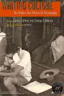Scrivere la cultura: Poetica e politica dell'etnografia - Writing Culture: The Poetics and Politics of Ethnography