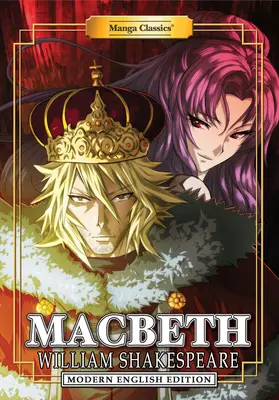 Manga Classici: Macbeth (Edizione moderna in inglese) - Manga Classics: Macbeth (Modern English Edition)
