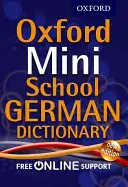 Dizionario Oxford Mini School di tedesco - Oxford Mini School German Dictionary