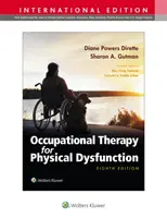 Terapia occupazionale per le disfunzioni fisiche - Occupational Therapy for Physical Dysfunction