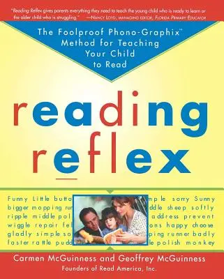 Riflesso di lettura: Il metodo infallibile fono-grafico per insegnare al bambino a leggere - Reading Reflex: The Foolproof Phono-Graphix Method for Teaching Your Child to Read