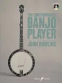 Il suonatore di banjo contemporaneo: Libro e CD - The Contemporary Banjo Player: Book & CD