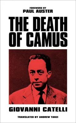 La morte di Camus - Death of Camus