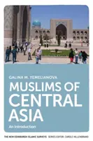 I musulmani dell'Asia centrale: Un'introduzione - Muslims of Central Asia: An Introduction
