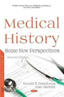 Storia della medicina - Alcune nuove prospettive - Medical History - Some New Perspectives