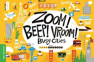 Zoom! Bip! Vroom! Le città più trafficate - Zoom! Beep! Vroom! Busy Cities