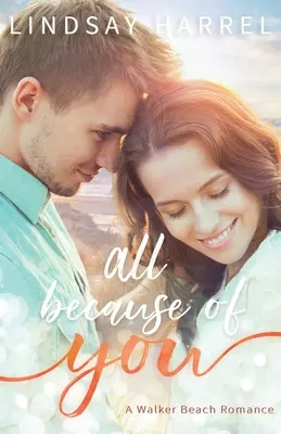 Tutto a causa tua - All Because of You