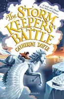 La battaglia dei guardiani della tempesta - Trilogia dei guardiani della tempesta 3 - Storm Keepers' Battle - Storm Keeper Trilogy 3