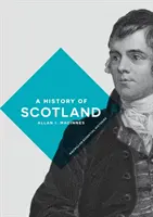 Storia della Scozia - A History of Scotland