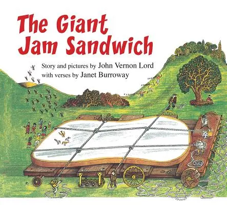 Il panino gigante alla marmellata (Libro a schede) - The Giant Jam Sandwich (Lap Board Book)